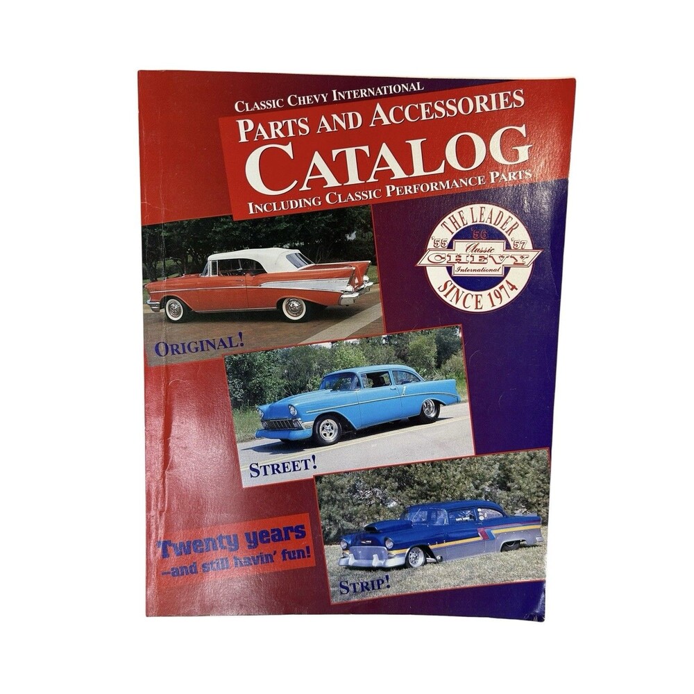 Classic Chevy International (1994) Parts & Accessories Catalog '55 '56 '57 Chevy
